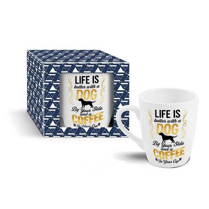 Mug - 'Life is better with a Dog by your side and coffee in your cup''
