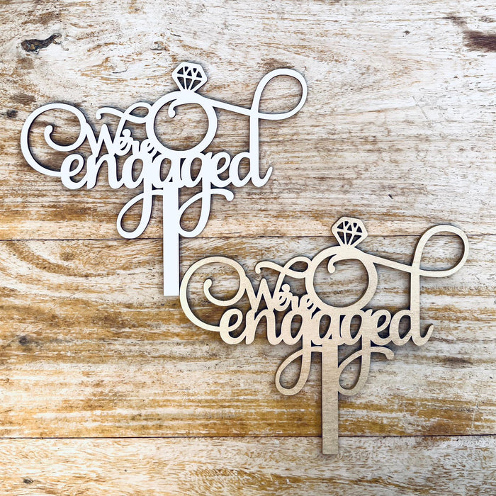 Engagement Cake Topper - We're Engaged